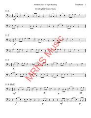40 More Days of Sight-Reading for Trombone