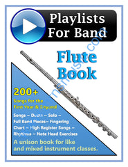 Playlists For Band Flute Book (Student Book Only)