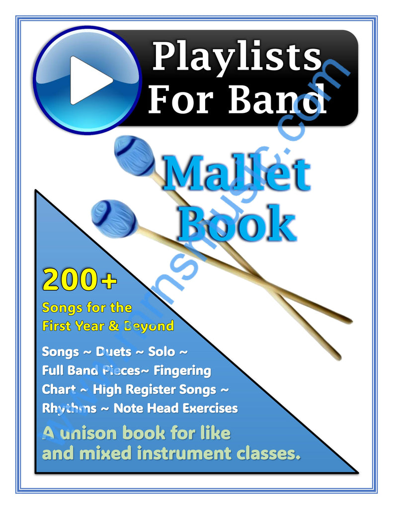 Playlists For Band Mallet Book (Student Book Only)