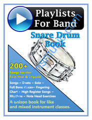 Playlists For Band Snare Drum Book (Student Book Only)