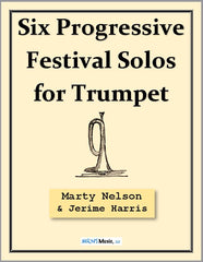 Six Progressive Festival Solos for Trumpet