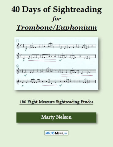 40 Days of Sightreading for Trombone & Euphonium