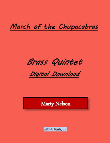 March of the Chupacabras Brass Quintet