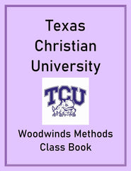 Texas Christian University Woodwind Methods Class Book